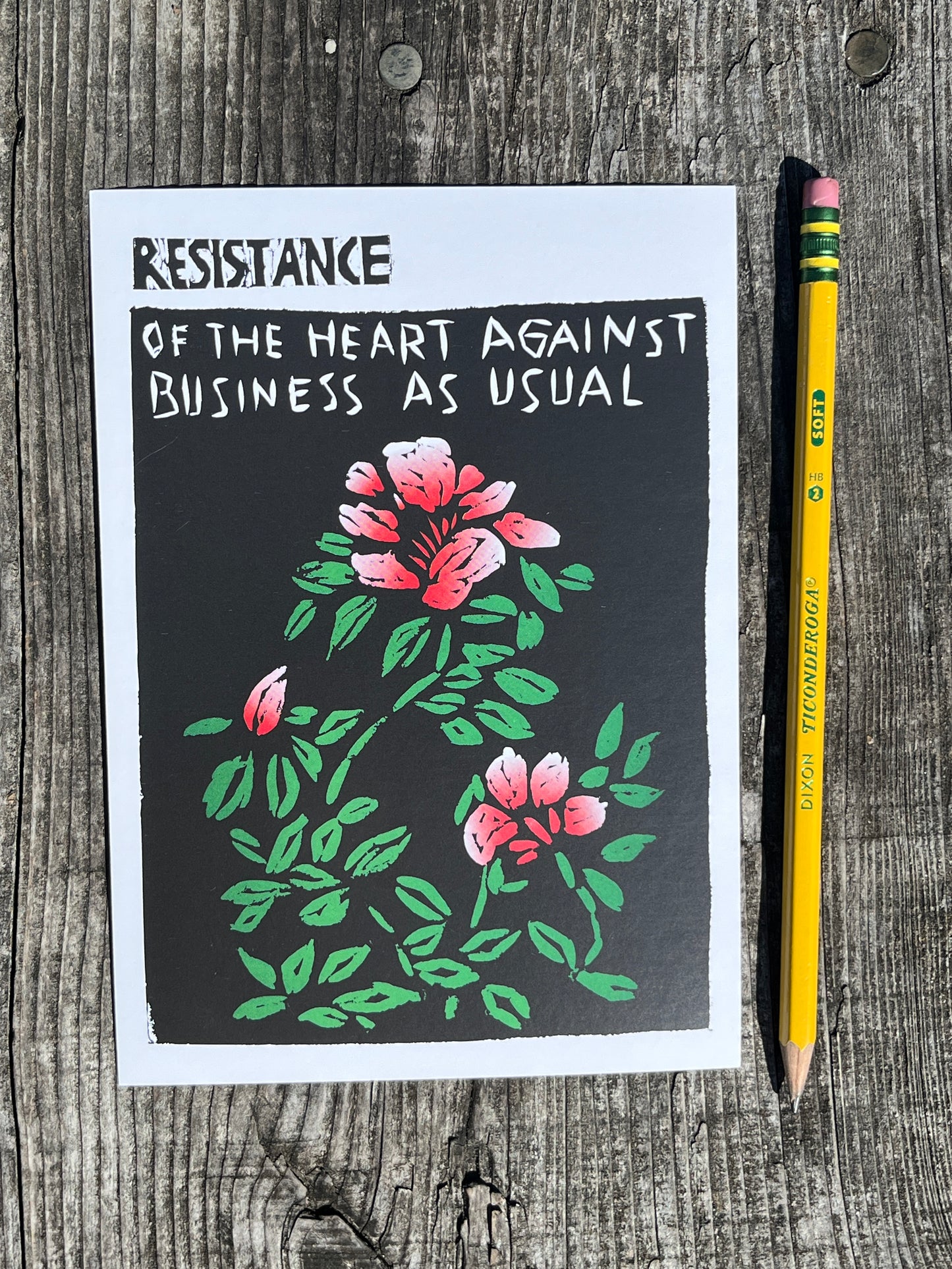 Resistance of the Heart Against Business As Usual Postcard