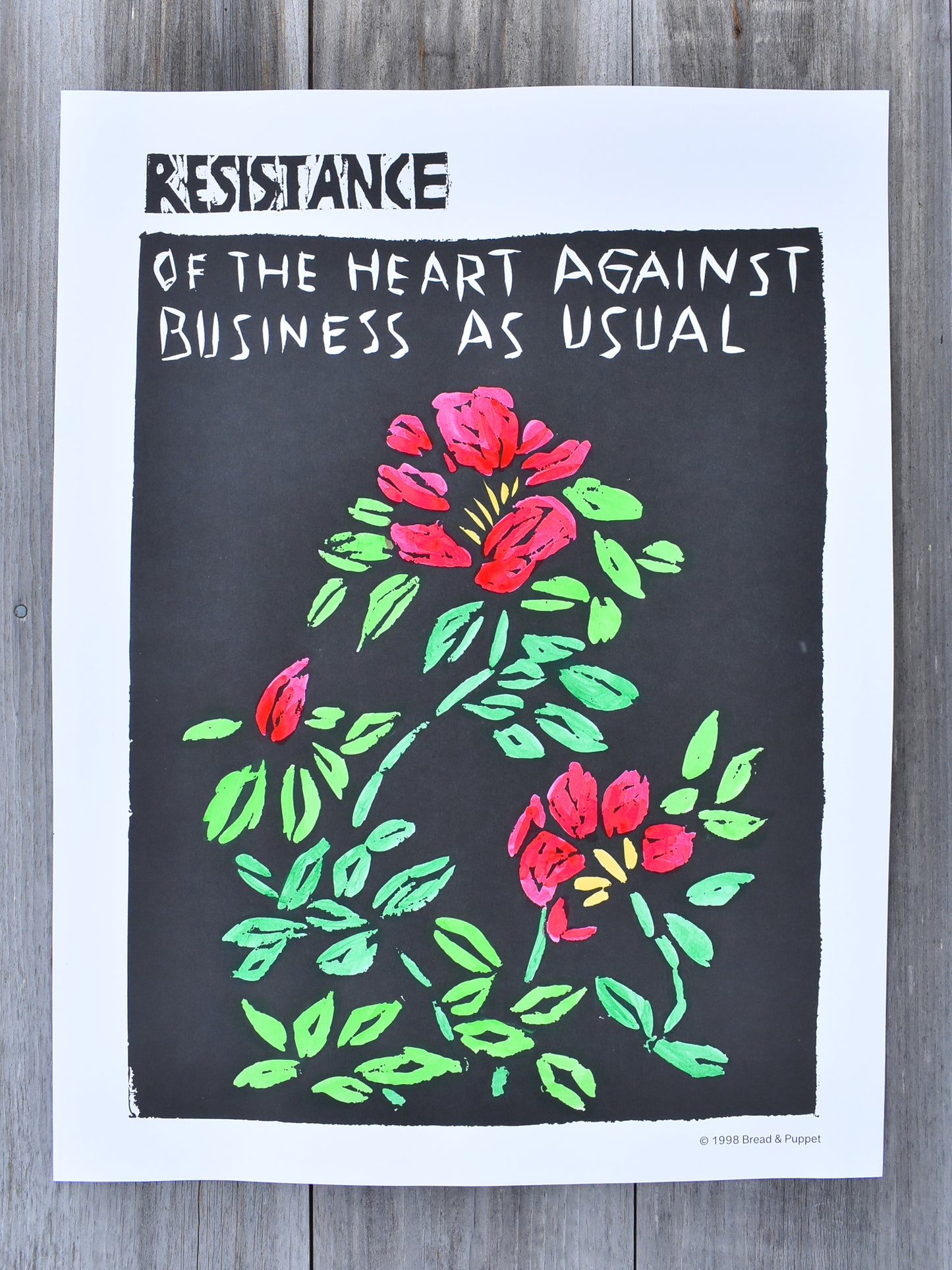 Resistance of the Heart Against Business As Usual Hand Painted Poster