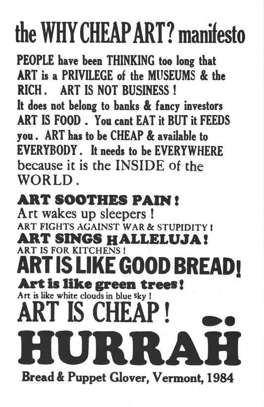 Cheap Art Manifesto: Why Cheap Art?