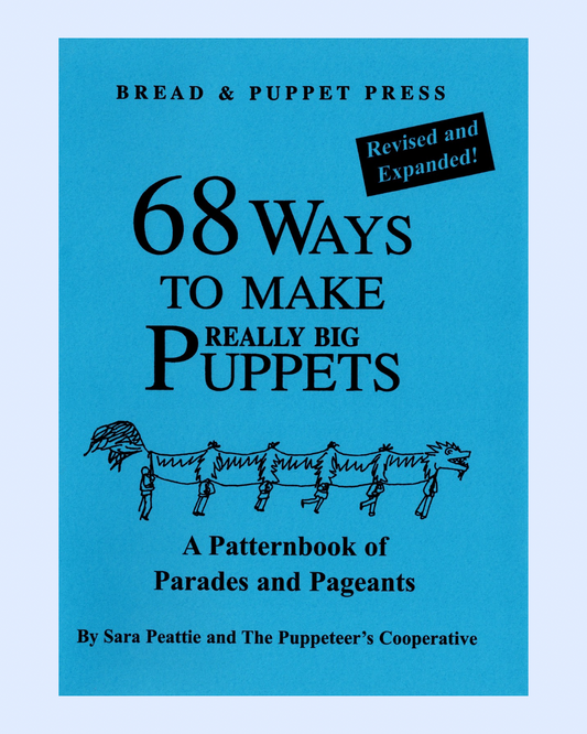 68 Ways to Make Really Big Puppets