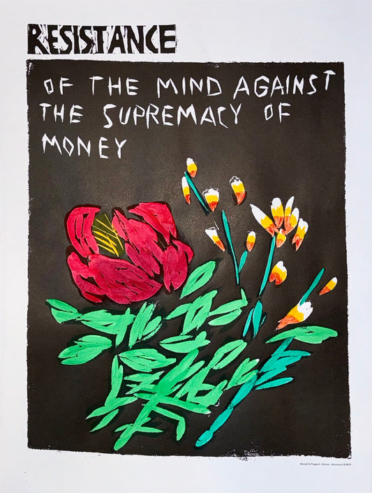 Resistance of the Mind Against The Supremacy of Money