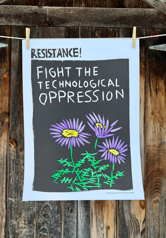 Resistance! Fight the Technological Oppression - Poster