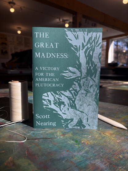 The Great Madness - Scott Nearing