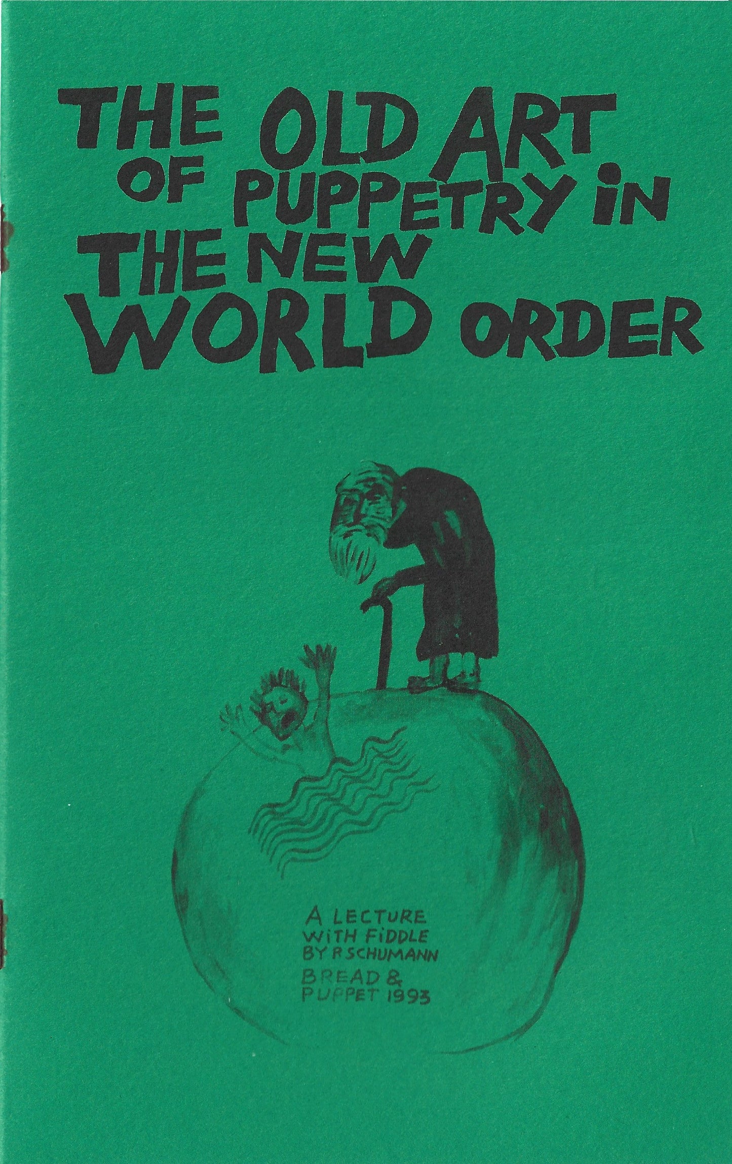 The Old Art of Puppetry in the New World Order