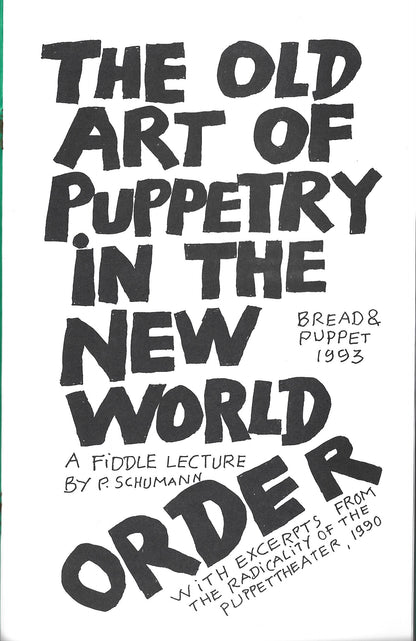 The Old Art of Puppetry in the New World Order