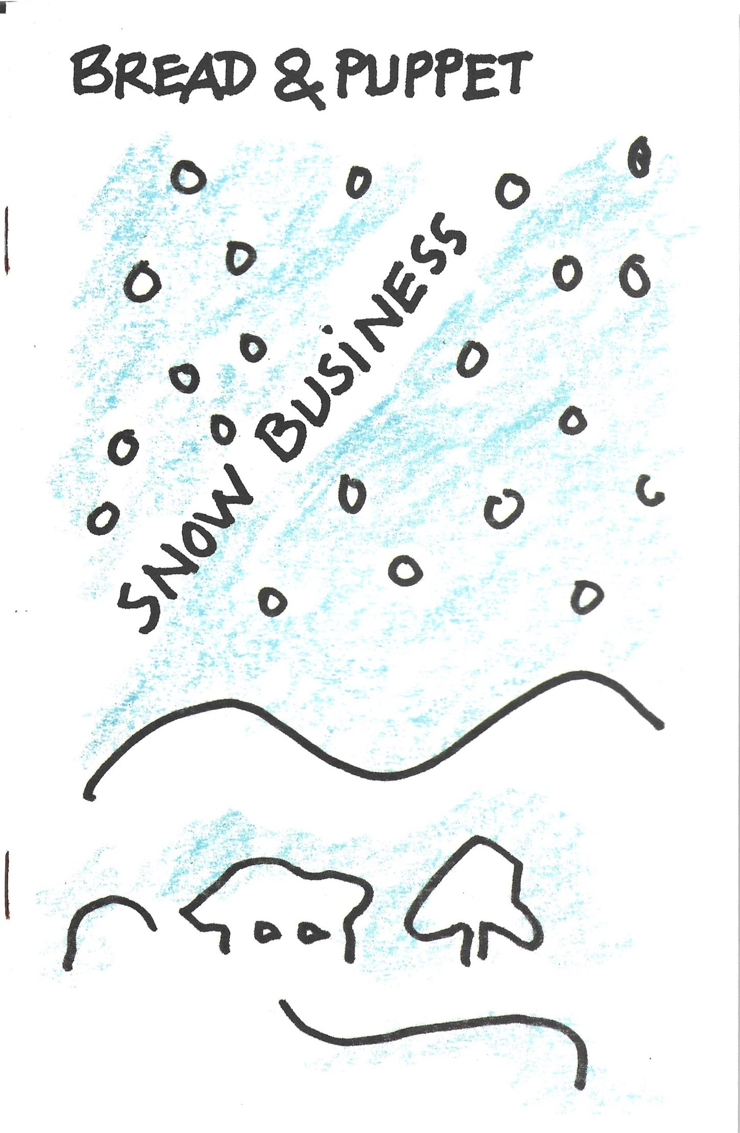 Snow Business