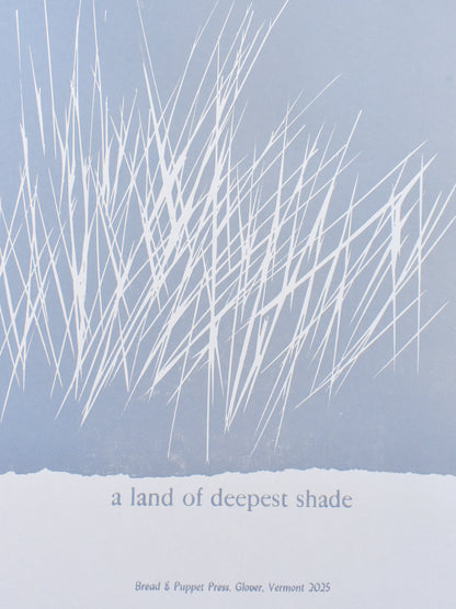 a land of deepest shade