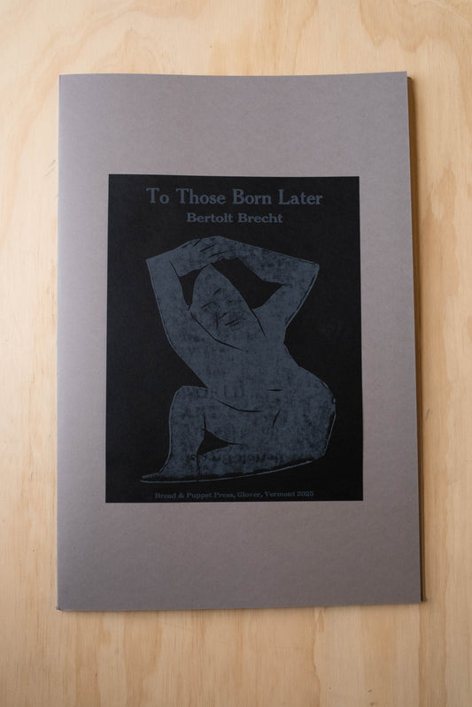 Brecht: To Those Born Later